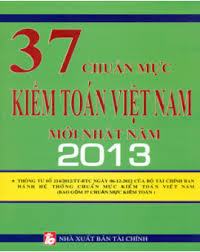 Bộ Tài chính ban hành 37 chuẩn mực kiểm toán Việt Nam áp dụng từ 01/01/2014